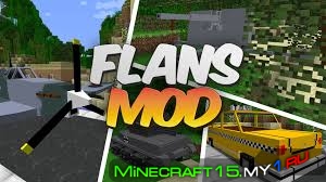 Мод Flans Mod для Minecraft 1.7.10