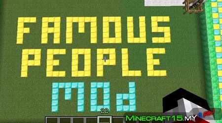 Famous People Mod для Minecraft [1.4.7]