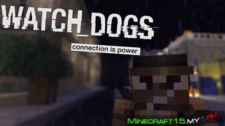 Watch Dogs ресурс пак для Minecraft [512x512] [1.7.2 - 1.7.9]