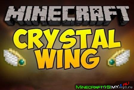 Crystal Wing Mod для Minecraft [1.7.2]