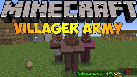 Villager Army Mod для Minecraft [1.6.2]