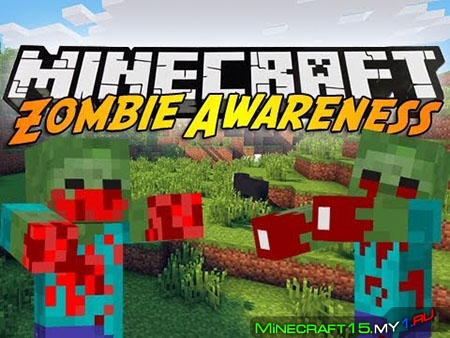 Zombie Awareness Mod для Minecraft [1.6.4]