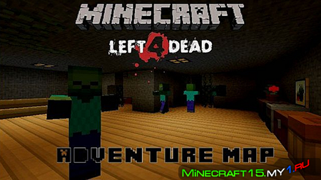Left 4 Dead Adventure [Карта]