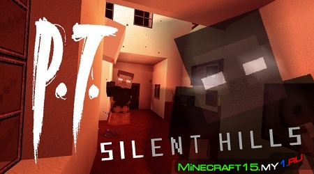 P.T. Silent Hills HD текстур пак на Майнкрафт 1.9, 1.8.9, 1.8, 1.7.10