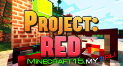 Мод Project: Red для Майнкрафт 1.7.2