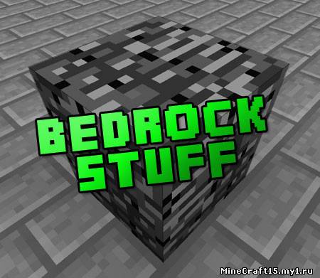 BedRock Stuff мод Minecraft [1.4.7]