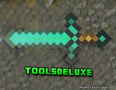 ToolsDeluxe мод Minecraft [1.4.7]