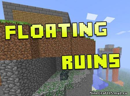 Floating Ruins мод Minecraft [1.4.7]