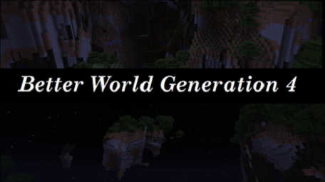 Better World Generation 4 мод Minecraft [1.6.2]