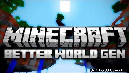 Better World Generation 4 мод Minecraft [1.5.2]