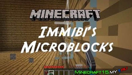 Immibis Microblocks для Minecraft [1.7.10]