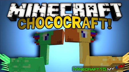 ChocoCraft Mod для Minecraft [1.6.4]