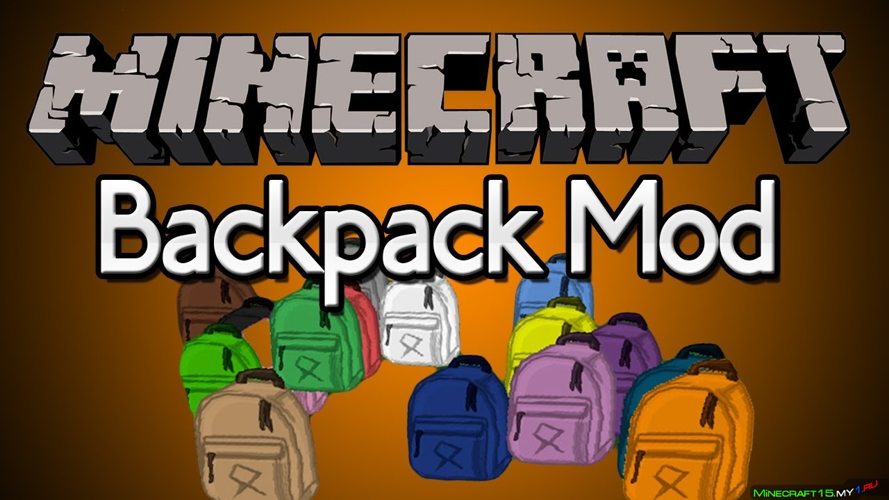 Backpacks Мод на Майнкрафт 1.10.2